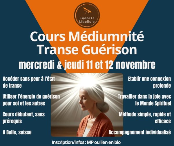 Cours de Médiumnité - Transe Guérison (pour débutant·es)